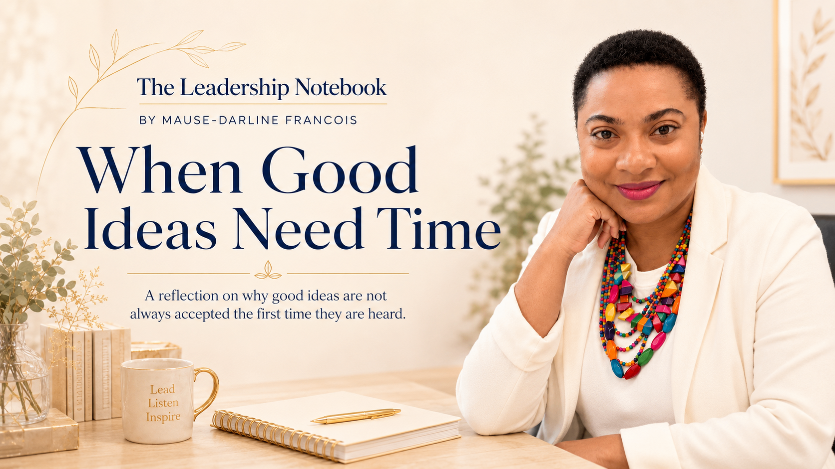 When Good Ideas Need Time